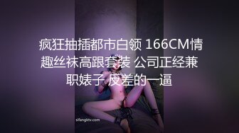 《女性私密大保健》推油少年酒店豪华套房上门服务给美女做全套带啪啪妹子罕有露脸