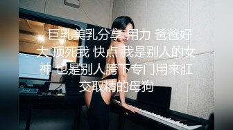 大神带上高清设备一路走一路拍✿把商场里的美女全拍了一个遍✿各种美鲍一网打尽