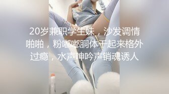 房东姐姐说想减房租就得把她干到高潮，无套狂操啪啪