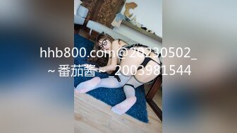 【新片速遞 】  《顶级✅最新网红✅重磅》推特极品白虎大臀女神【ChloePussy69】高价付费福利第四弹~疯狂调教蜜穴高潮出水