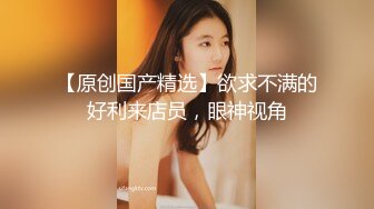 小姐姐新买的情趣装，大屌爆插多次喷水，无毛嫩穴情趣椅子骑坐，不够爽振动棒伺候