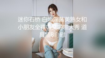 情侣泄密❤️甜美妹子烂醉男友强行挑逗插入