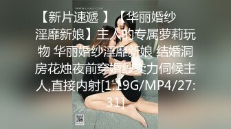 STP28981 极品尤物！腿模小姐姐！小背心紧身裤，换上性感情趣装，特写视角振动棒插穴，浴室洗澡湿身诱惑 VIP0600