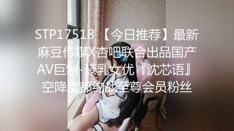 【新片速遞】网友分享 我的大奶老婆被操了这么多年依然不会女上位 人在上面还是要我操