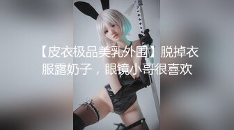 《骚宝》男技师偷拍骚女全身SPAQ弹大白美臀精油推屁股