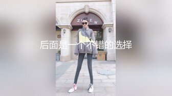   爆操90后大奶女大学,后入狂日,露脸很真实