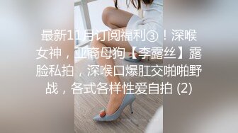 乐橙酒店精品❤️偷拍像韩国女团型瓜子脸大波浪美女和男友做爱