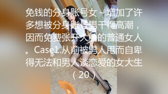 【淫妻绿奴❤️性爱故事甄选】你的女神同意和你交往啦❤️女神喜欢黑爸爸特殊性爱好让我兴奋不已 大神自剪辑 高清720P版