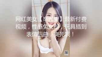 91自拍达人仁哥首次无码露脸啪啪十八岁大一体育特长生1080P高清