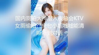 20小时重磅核弹！美女！【拉闺蜜下海】，高颜值少妇，御姐风骚正当时，家中跟几个男人来回操