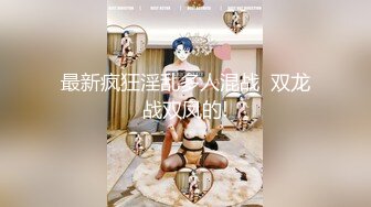 STP25546 长发甜美系列美女主播，跳蛋自慰，水不够加点润滑剂来不走心