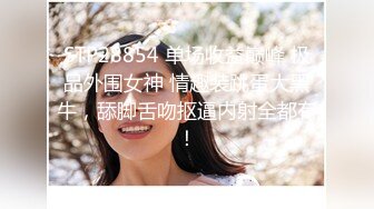 【新片速遞】很迷人的舞蹈小妹妹，不喜欢穿内裤，放学回家拍摄赤裸小舞，你真棒！