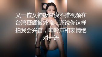 今晚无套内射良家足浴妹肤白貌美贪恋钱财和这大鸡巴香艳刺激