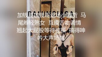 [2DF2]最强吃鸡巴口交，口手并用，想3p此女的留言 - soav_evMerge[BT种子]