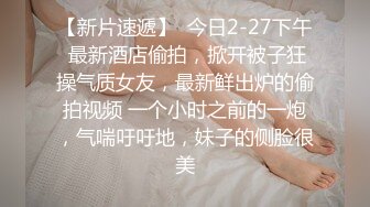 万人追踪推特清纯可爱萝莉嫩妹【工口糯米姬】私拍~痴女公园露出