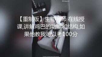 ：舞蹈系大二高颜值学妹！清纯小仙女小小年纪就这么放荡，极品身材让人流口水，漂亮学生妹私下极度反差