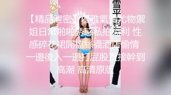 10月新流競泳水着试着盗撮超S级气质美少女更衣室试换泳装无毛逼弹性十足坚挺美乳1080P超清