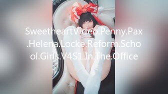 SweetheartVideo.Penny.Pax.Helena.Locke.Reform.School.Girls.V4S1.In.The.Office