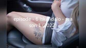 episode - 6 iskandalo - season 1 (2022)